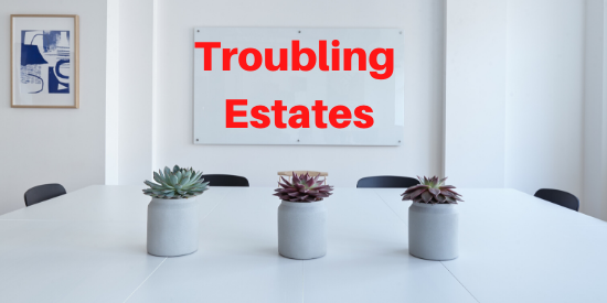 Troubling Estates